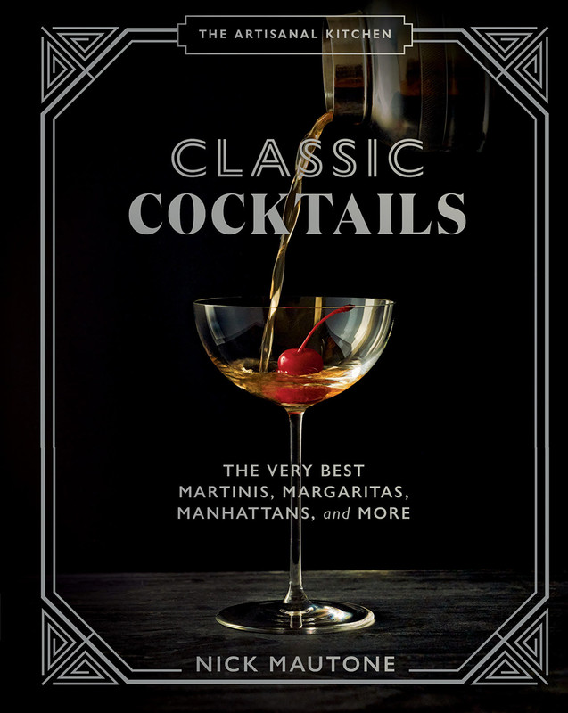 Artisanal: Classic Cocktails -hc